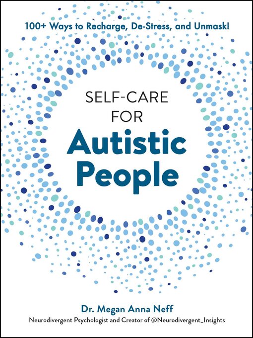 Title details for Self-Care for Autistic People by Megan Anna Neff - Available